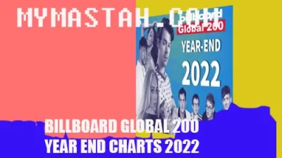 Billboard Global 200 Year End Charts 2022