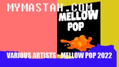 Various Artists – Mellow Pop 2022
