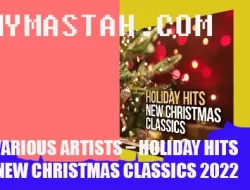 Various Artists – Holiday Hits – New Christmas Classics 2022